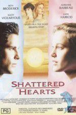 Shattered Hearts A Moment of Truth Movie