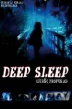 Deep Sleep