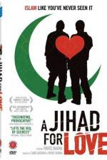 A Jihad for Love