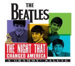 The Night That Changed America: A Grammy Salute to the Beatles