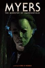 Myers: The Monster of Haddonfield