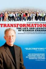 Transformation: The Life and Legacy of Werner Erhard