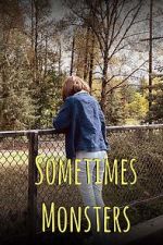 Sometimes Monsters (Short 2019)