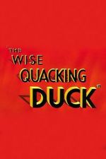 The Wise Quacking Duck (Short 1943)