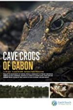 Cave Crocs of Gabon