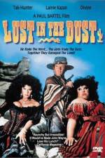 Lust in the Dust