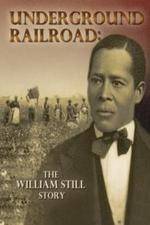 Underground Railroad The William Still Story