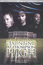 The Haunting at Thompson High