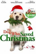 The Dog Who Saved Christmas