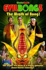 Evil Bong 3: The Wrath of Bong