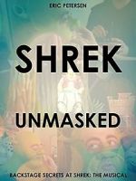 Shrek Unmasked