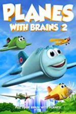 Planes with Brains 2