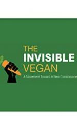 The Invisible Vegan