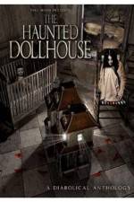 The Haunted Dollhouse