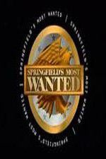 Springfields Most Wanted