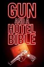 Gun and a Hotel Bible