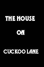 The House on Cuckoo Lane