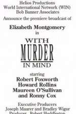 With Murder in Mind