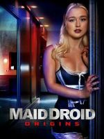 Maid Droid Origins