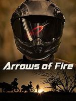 Arrows of Fire