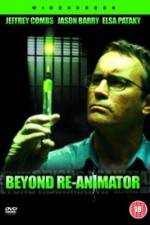 Beyond Re-Animator