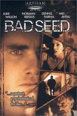 Bad Seed