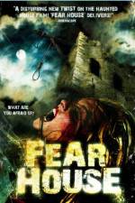 Fear House