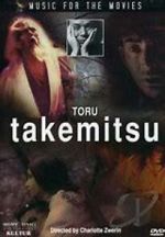 Music for the Movies: Tru Takemitsu