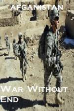 Afghanistan War Without End