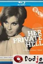 Her Private Hell