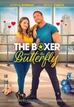 The Boxer and the Butterfly