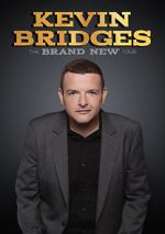 Kevin Bridges: The Brand New Tour - Live