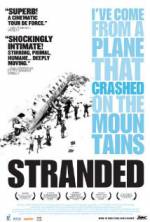 Stranded: I've Come from a Plane That Crashed on the Mountains