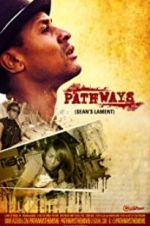 Pathways: Sean\'s Lament