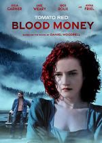 Tomato Red: Blood Money