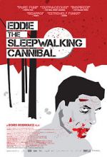 Eddie: The Sleepwalking Cannibal