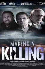 Making a Killing