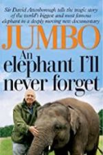 Attenborough and the Giant Elephant