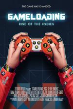 Game Loading: Rise of the Indies