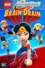 Lego DC Super Hero Girls: Brain Drain