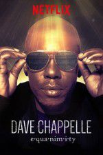 Dave Chappelle: Equanimity