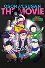 Mr. Osomatsu the Movie