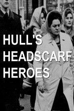 Hull\'s Headscarf Heroes