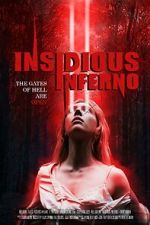 Insidious Inferno