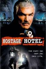 Hard Time Hostage Hotel