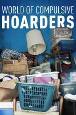 World of Compulsive Hoarders