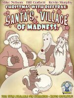 Christmas with RiffTrax: Santa\'s Village of Madness