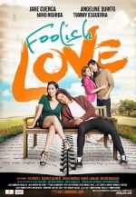 Foolish Love