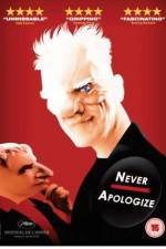 Never Apologize