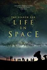 The Search for Life in Space